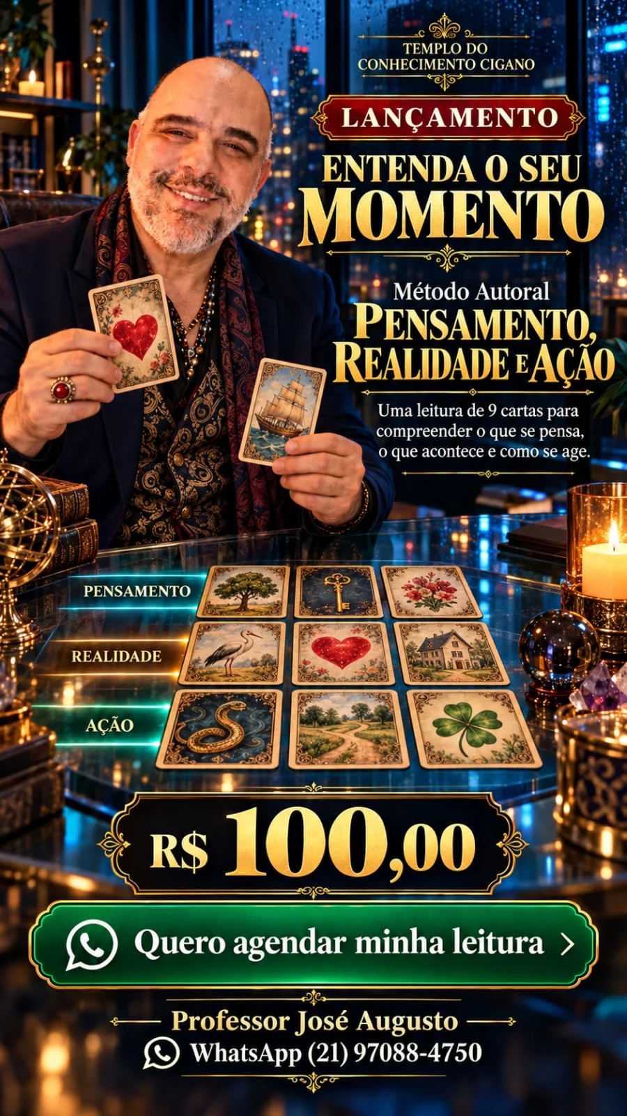 Método autoral Pensamento, Realidade e Ação: nove cartas organizadas em três linhas. Valor de R$ 100,00.